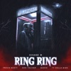 Ring Ring (Extended Version) [feat. Don Toliver, Quavo & Ty Dolla $ign] - Single