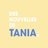 Des nouvelles de Tania artwork