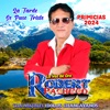 Primicias 2024, Robert Pacheco - Single