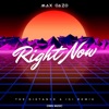 Right Now [Na Na Na] (The Distance & Igi Remix) [The Distance & Igi Remix] - Single