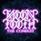The Conduit - Moon Tooth lyrics