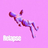 Relapse - EP artwork