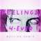 Feelingz 4 - Ever (feat. BOYLIFE) - llawgne lyrics