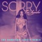 Sorry (The Donovan Jarvis Remix) - Tai'Aysha lyrics