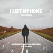 I Left My Home (feat. Chelse Hill) [Rock Version] artwork