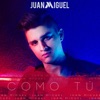 Como Tu - Single