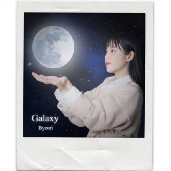 Byeori – GALAXY (feat. Sp!tLit) – Single