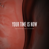 Your Time Is Now - EP artwork