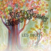Les Bijoux (Micro Siestes Acoustiques) artwork