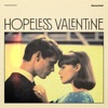 Hopeless Valentine - EP