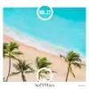 Sol Y Playa, Vol. 22 - EP album lyrics, reviews, download