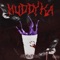 MuddyKa (feat. Bu5k) - Corey2x lyrics