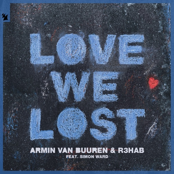 ARMIN VAN BUUREN/R3HAB/SIMON WARD - Love We Lost - на Radio Record