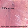 Overflow - EP