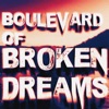 Boulevard of Broken Dreams - Single