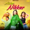 Nikkar Nikkar song lyrics