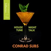 Conrad Subs - House Tune