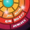 Kim bilet? (Remixes) - EP