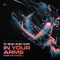 In Your Arms (For An Angel) - Topic, Robin Schulz, Nico Santos & Paul van Dyk lyrics