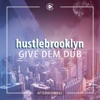 Give Dem Dub - Single