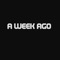A Week Ago - Ruben Singz lyrics