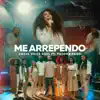Me Arrependo (feat. Paloma Possi) - Single album lyrics, reviews, download