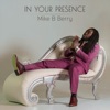 In Your Presence - Single, 2022