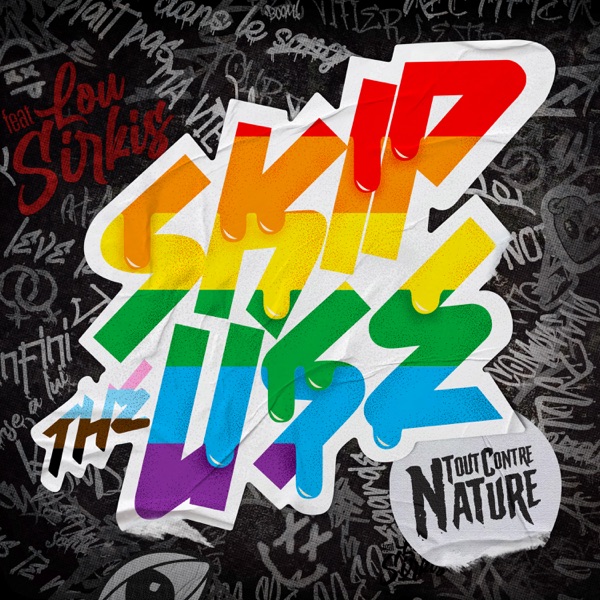 Tout Contre Nature (feat. Lou Sirkis) - Single - Skip the Use