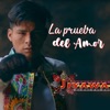 La Prueba del Amor - Single