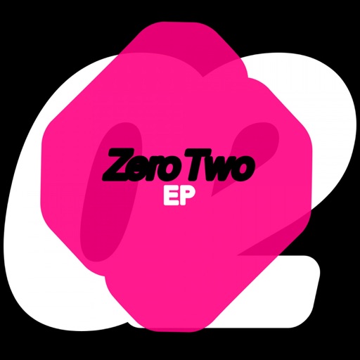 Zero Two EP by Various Authors