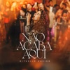 Não Acaba Aqui - Single