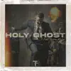 Holy Ghost (feat. Shara McKee) - Single album lyrics, reviews, download