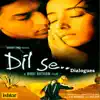 Stream & download Ek Baar Bolo Ki Tum Mujhse Pyar Karti Ho (Dialogues) [From "Dil Se"] - Single