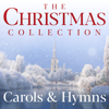 The Christmas Collection - Carols & Hymns - Various Artists