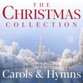 The Christmas Collection - Carols & Hymns - Multi-interprètes