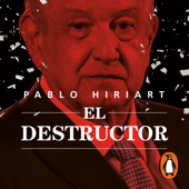 El destructor - Pablo Hiriart