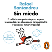 Sin miedo - Rafael Santandreu
