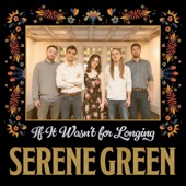 Serene Green - Do I Ever Cross Your Mind/Doin' my time