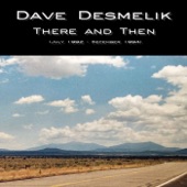 Dave Desmelik - New Chapter