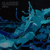 Gauss - Sounders of the Depths
