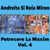 Petrecere La Maxim - Vol. 4