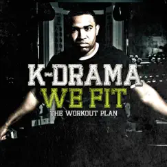 We Fit: The Workout Plan (Extra Reps Deluxe Version) by K-Drama album reviews, ratings, credits