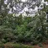 Car Music song lyrics