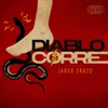 Diablo Corre - Single