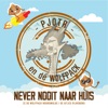 Never Nooit Naar Huis - Single