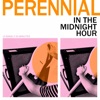 Perennial In a Haunted House - Single