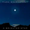 A Brighter Star - Single album lyrics, reviews, download