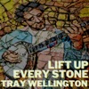 Lift Up Every Stone - Single