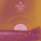 The Hanging Stars - I Need a Good Day