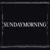 Sundaymorning song lyrics